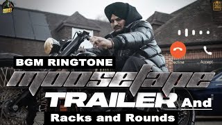 Moosetape Trailer BGM Ringtone  Sidhu Moose Wala  Racks and Rounds BGM Ringtone [upl. by Ailimat]