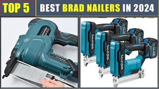 BEST Brad Nailers 2024 TOP 5 Cordless Rechargeable Nail Gun [upl. by Eiramanel]