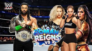 Roman Reigns New Fight Vs Ronda Rousey amp Nikkita Lyons amp Kavita 1 Vs 3 Handicap Full Match😲 [upl. by Yanej]