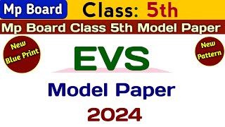 Mp board Class 5th evs Model Paper English medium 2024  Class 5th environment Model Paper 202324 [upl. by Ellednek539]