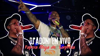 DJ ADONI EN VIVO  PAPERA LLEGA DE SORPRESA [upl. by Barnes72]