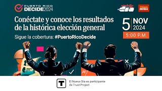 Puerto Rico Decide 2024 Los resultados de la elección general [upl. by Enelhtak]