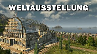 Folge 36  Anno 1800  Die Weltausstellung UHC [upl. by Ahsaf188]