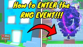 How to ENTER the RNG EVENT in PET SIMULATOR 99 [upl. by Crane]