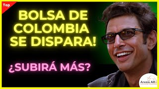 SE DISPARA BOLSA DE COLOMBIA ¿VALE LA PENA INVERTIR [upl. by Lunna974]