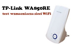 TPLink wzmacniacz sygnału WiFi TLWA850RE test Extendera [upl. by Doralia]