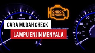 Cara Nak Check Punca Lampu Enjin Menyala  Kereta Proton [upl. by Noitna]