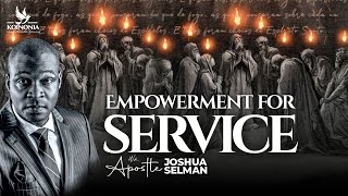 EMPOWERMENT FOR SERVICE  FGBMFI  2023 WORLD CONVENTION  ACCRAGHANA  APOSTLE JOSHUA SELMAN [upl. by Dunc]