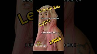 VIVO POR ELLA LETRAenglish lyrics  KAROL G andreabocelli karolg msb bichotaseason [upl. by Vassili]