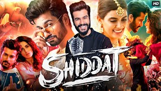 Shiddat Full Movie  Sunny Kaushal  Mohit Raina  Radhika Madan  Diana Penty Review amp Facts [upl. by Nudd]