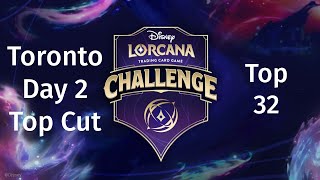 Disney Lorcana Challenge DLC Toronto Top 32 Day 2 Top Cut Games [upl. by Budge]