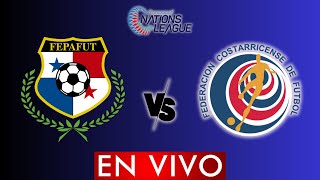 PANAMA VS COSTA RICA EN VIVO  CONCACAF NATIONS LEAGUE  HORARIO Y DONDE VER [upl. by Nadnerb]