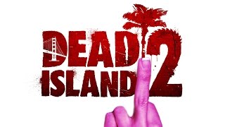 Warum Dead Island 2 scheiße geworden wäre Ohne Unboxing [upl. by Halik]