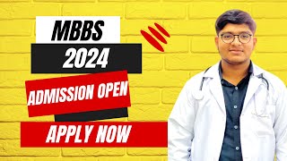 MBBS Admission 2024 Open  How To Apply  Expected Closing Merit  drguide6456 [upl. by Nauqan]