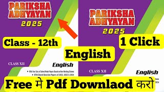 Class 12th english Pariksha adhayan 202425 pdf download  class 12th English Pariksha adhayan 2024 [upl. by Refannej]