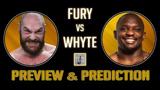 Tyson Fury vs Dillian Whyte  Preview amp Prediction [upl. by Selrahc45]