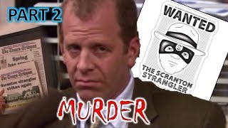 Toby is the Scranton Strangler PART 2  The Office CONSPIRACY THEORY Fixed and Full Proof [upl. by Haldeman317]