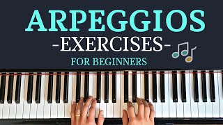 7 Piano Arpeggios Exercises for Beginners [upl. by Strohl]