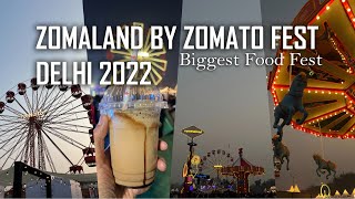 Zomaland by Zomato fest in Delhi 2022 [upl. by Margette603]