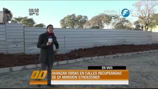 Avanzan obras en callles recuperadas de le ex mansión de Strossner [upl. by Yelena850]