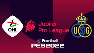 OH LEUVEN VS UNION SAINTGUILLOISE  JUPILER PRO LEAGUE  PES 20222023 J10 [upl. by Janeta829]