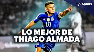 THIAGO ALMADA FIGURA DE ARGENTINA SUB 23 🔥 ASÍ FUE EL TORNEO DEL 10 GOLES LUJOS GAMBETAS Y MÁS ⚽ [upl. by Schonfield]