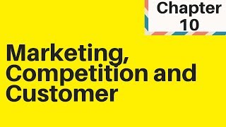 31  Marketing Competition and the Customer IGCSE Business [upl. by Viehmann]