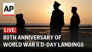 Dday LIVE Commemorative events underway across Europe on 80th anniversary [upl. by Eanil892]