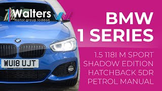 BMW 1 Series 15 118i M Sport Shadow Edition Hatchback Petrol Manual [upl. by Fagan]