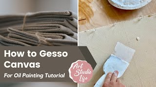 How to Gesso Canvas for Oil Painting Tutorial [upl. by Hampton744]