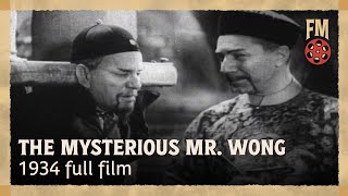 The Mysterious Mr Wong 1934  Full Mystery Film  Bela Lugosi  Wallace Ford [upl. by Airoled790]