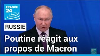 Poutine réagit aux propos de Macron et brandit la menace dun conflit nucléaire • FRANCE 24 [upl. by Alberik]