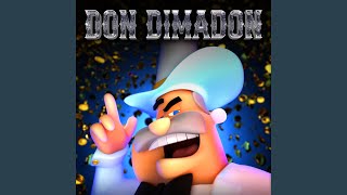 Don Dimadon [upl. by Ijar]