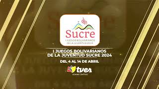 I JUEGOS BOLIVARIANOS DE LA JUVENTUD SUCRE 2024 [upl. by Earleen]