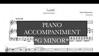 Lorelei Clara Schumann G Minor Piano Accompaniment  Vocal Line  Karaoke [upl. by Peirce]