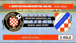 2 HMNL Jug HRVATSKI DRAGOVOLJAC  KIJEVO JAKO SPORT 09 09112024 [upl. by Chesnut251]