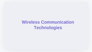 Wireless Communication Technologies [upl. by Nanci482]