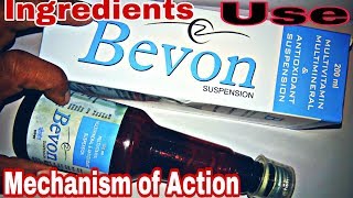 Bevon SyrupMultivitaminMultimineral amp Antioxidant SuspensionUseMechanism of Action [upl. by Akinohs]