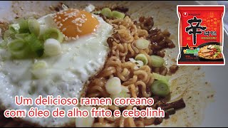 Um Delicioso Ramen Coreano com Óleo de Alho Frito e Cebolinha – Sabor Incrível [upl. by Harp719]