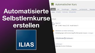 Automatisch gut – Adaptive Kurse erstellen in ILIAS Tutorial 2021 [upl. by Vel]