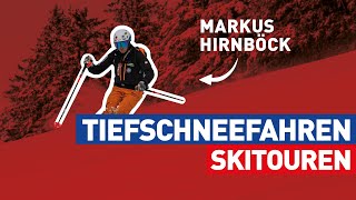 Tiefschneefahren So geht’s – Skitouren mit Markus Hirnböck  Schau amoi [upl. by Hteboj]