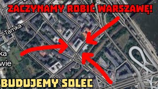 1 Zaczynamy robić Warszawę Solec i Aleje jerozolimskie Cities Skylines [upl. by Maire]