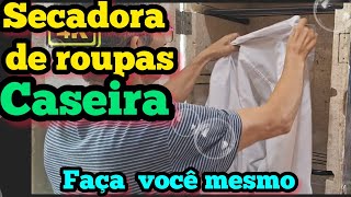 Secadora de roupas caseira comMarcioMenezes [upl. by Yvehc]