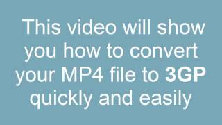 How to convert MP4 to 3GP [upl. by Anyak]