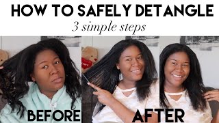 How to Safely Detangle Relaxed Hair  3 Simple Steps [upl. by Llet]