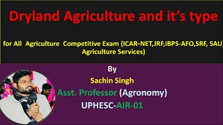 Dryland agriculture and its type agriculture agronomy icar biology agric jrf jrfagronomy [upl. by Aihtennek482]