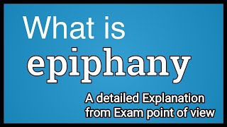 EpiphanyA detailed analysis  usages of Epiphany in English literature literarytalks1 [upl. by Akenot158]