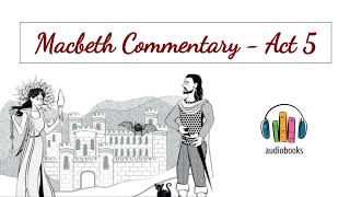 Macbeth Commentary Audio Book [upl. by Nauh730]