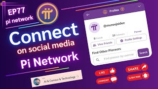 pi network Connect Social Media เชื่อมต่อเครือข่ายโซเชียลมีเดียบน pi network EP77 [upl. by Allista]