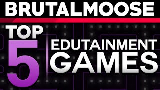 Top 5 Edutainment Games  brutalmoose feat MatPat [upl. by Hescock]